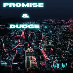 Promise & Dudge