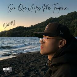 Sin Que Antes Me Tropiece