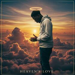 Heaven’s Love Surrounds Us (Christian R & B Music)