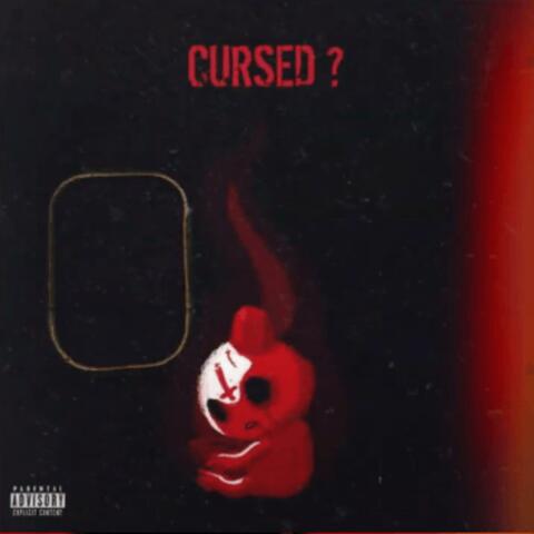 CURSED?