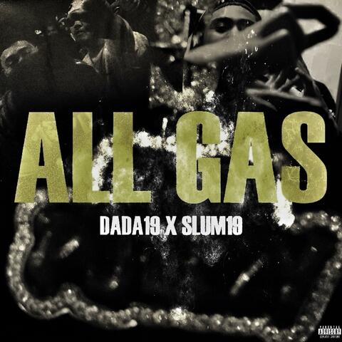 All Gas (feat. Slum19)
