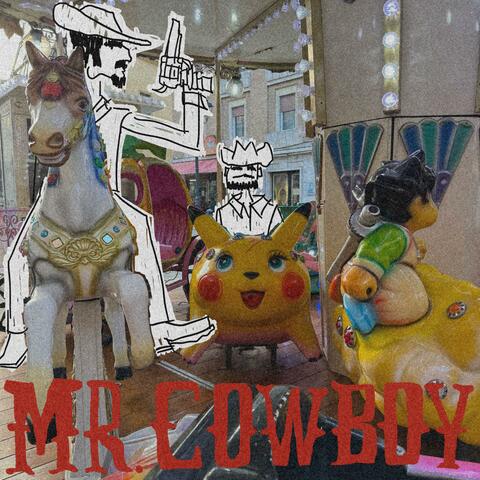 Mr. Cowboy