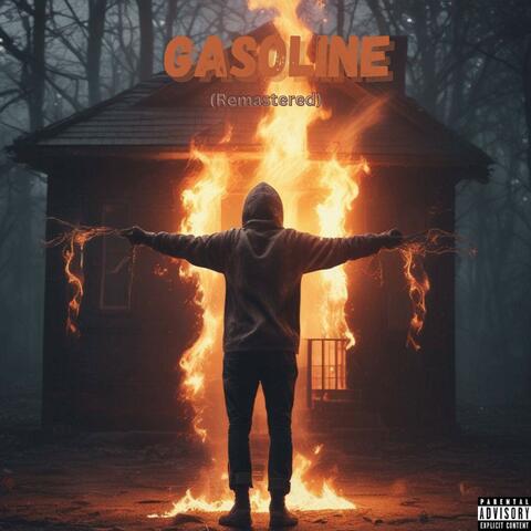 Gasoline (Remastered)