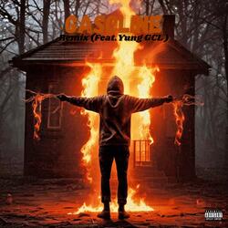 Gasoline (feat. Yung GCL) (Remix)