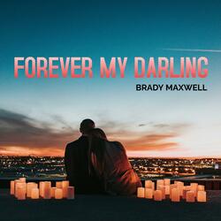 Forever My Darling