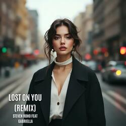 Lost on you (feat. Gabriella Roho) (Remix)