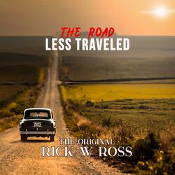 THE ROAD LESS TRAVELED
