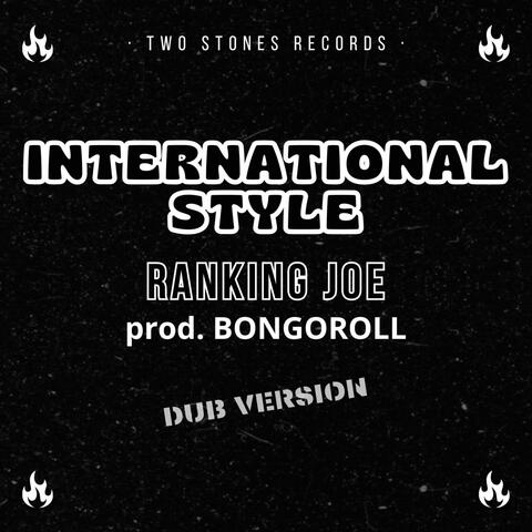 International Style Dub (feat. Bongoroll)