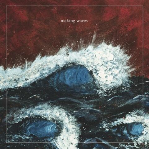 making waves