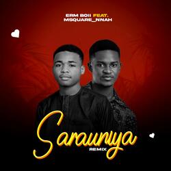 Sarauniya remix (feat. Msquare_nnah)