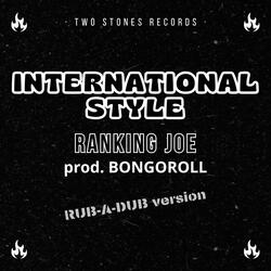 International Style (feat. Bongoroll)