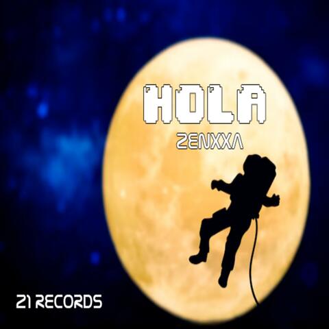 Hola (feat. Zenxxa)