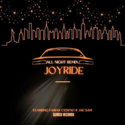 Joyride (feat. Jae Sam) (All Night Remix)