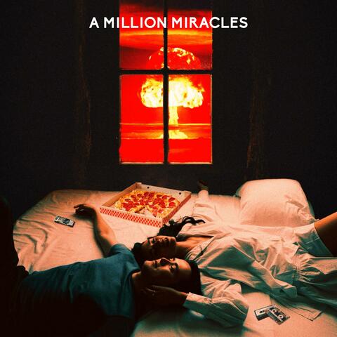 A Million Miracles