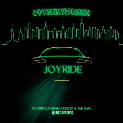 Joyride (feat. Jae Sam) [Uptown Version]