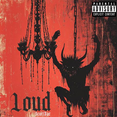 Loud