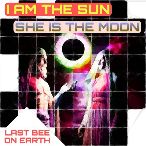 I am the Sun, She is the Moon