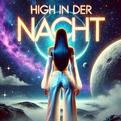 High in der Nacht ♫ (feat. nicole & maex)