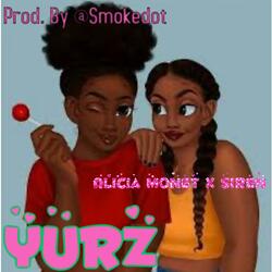 Yurz (feat. ALICIA MONET)
