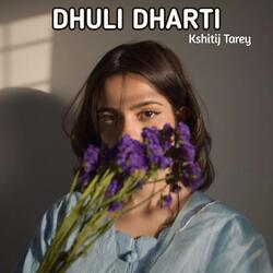 Dhuli Dharti