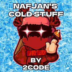 Nafjan's Cold Stuff (feat. StarlaAndNoobie)