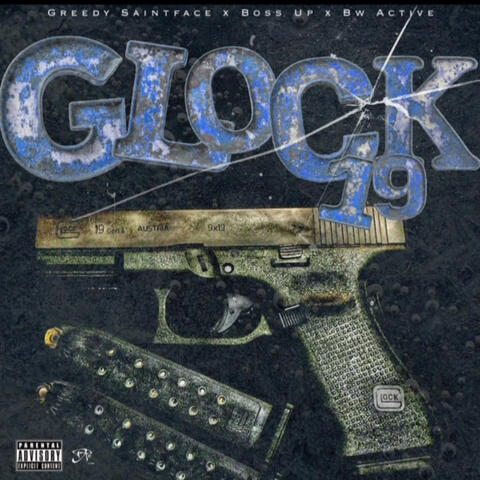 Glock 19 (feat. Boss Up & Bw Active)