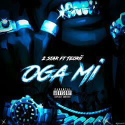 Oga Mi (feat. Teorii)