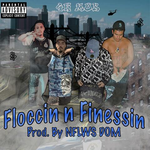 Floccin n Finessin (feat. Scar Face)