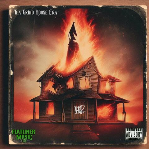 Tha Grind House Era