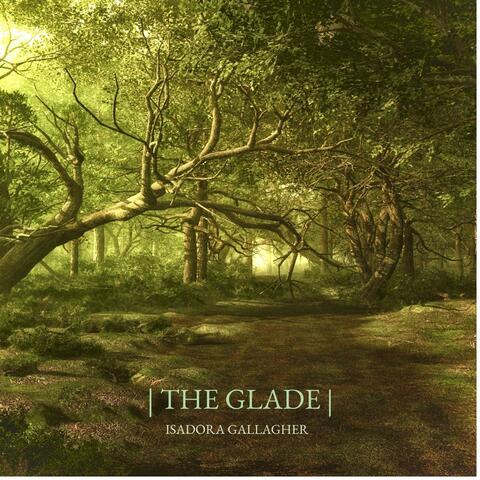 THE GLADE