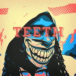 TEETH (Feelin Peachy Rohmix)