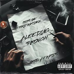 Bleeding Through (feat. Eric Martinez)