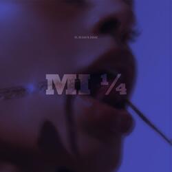 Mi ¼ (feat. J.Saiz)