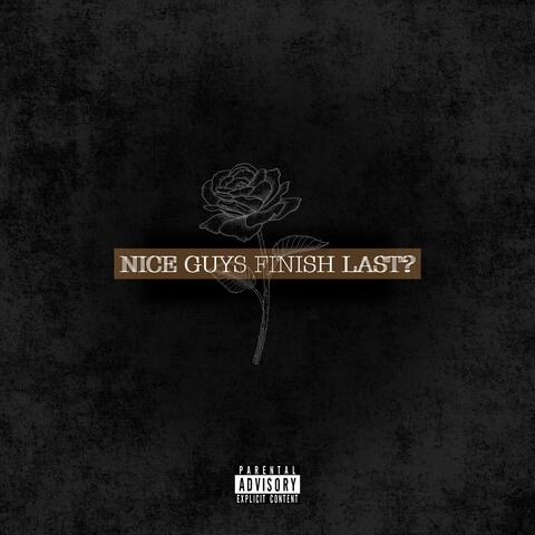 Nice Guys Finish Last?