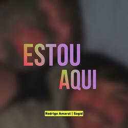 Estou aqui