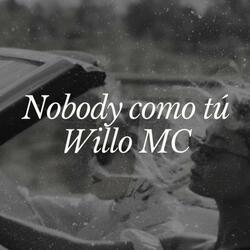 Nobody como tú