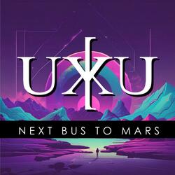 Next Bus to Mars