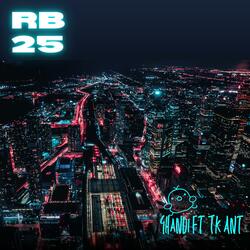 RB25 (feat. Tk Ant)