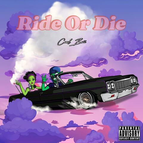 Ride Or Die