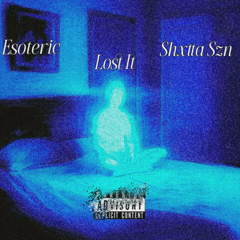 Lost it (feat. Shxtta Szn)