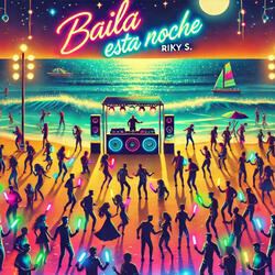 Baila Esta Noche (Radio Edit)