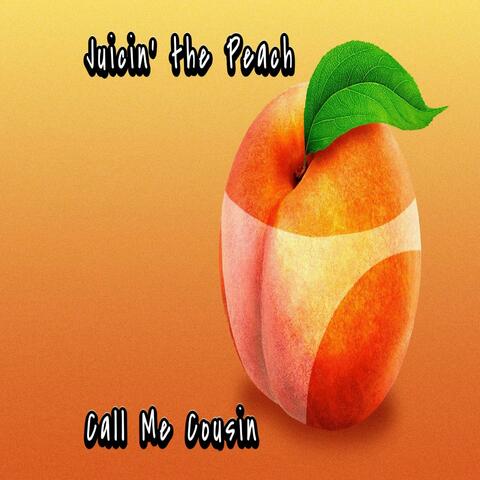 Juicin' the Peach