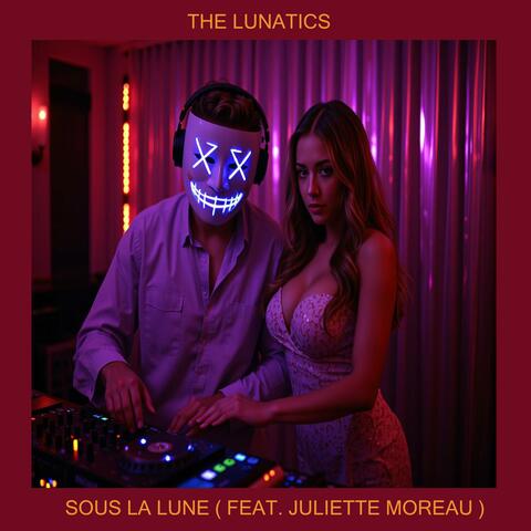 Sous La Lune (feat. Juliette Moreau)