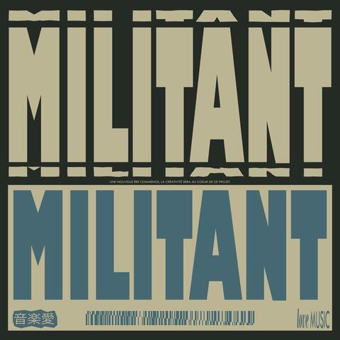 MILITANT