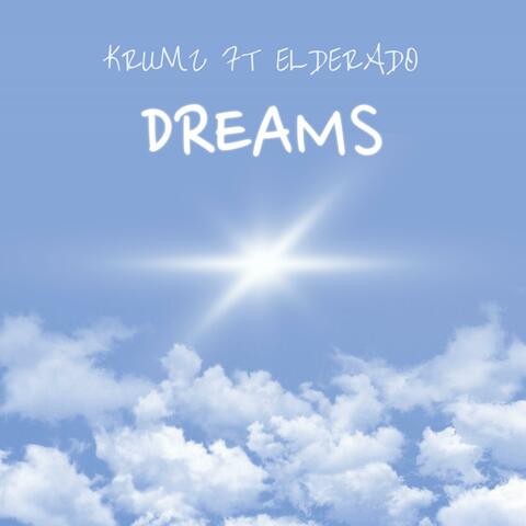 DREAMS (feat. ELDERADO)