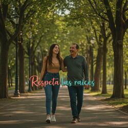 Respeta las raíces