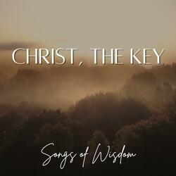 Christ, the key