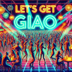 Let's get Giao