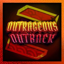 Outrageous Outback (Enhanced)