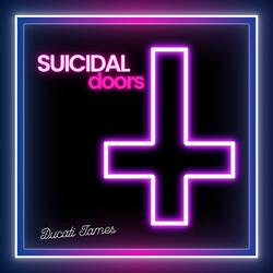 SUICIDAL doors